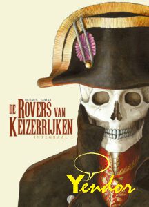 Rovers van de keizerrijken , De 1