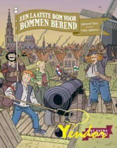 Laatste Bom voor Bommen Berend , Een 