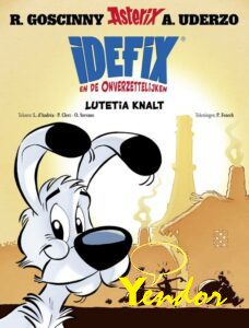 Idefix en de onverzettelijken 7