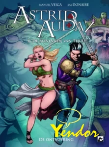 Astrid & Audaz 1 , De ontvoering