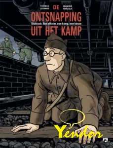 De ontsnapping uit het kamp