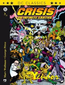 DC Classics 04 , Crisis on Infinite Earths 3