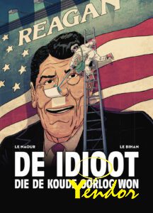 Idioot die de Koude Oorlog won , De 