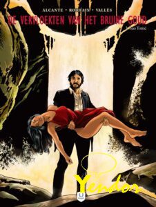 Vervloekten van het bruine goud , De 2