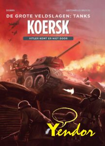 De grote veldslagen , Tanks , Koersk
