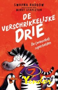 Verschrikkelijke drie , De 