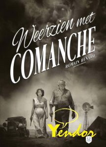 Weerzien met Comanche