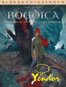 Boudica , de Kelitsche furie