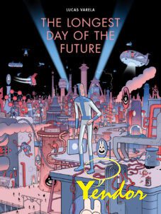 Longest day of the future , The 