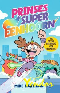 Prinses Super Eenhoorn 1