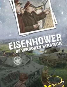 Eisenhower, De verborgen strategie