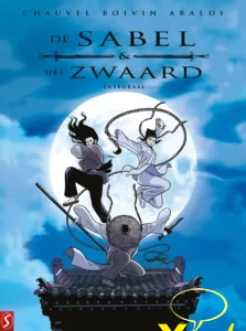 Sabel en het zwaard , De 