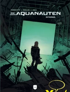 Aquanauten , De 