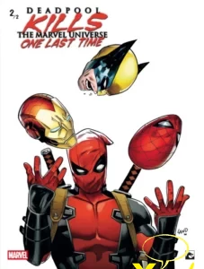 Deadpool 12 Kills the Marvel Universe one last time 2
