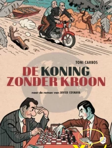 Koning zonder kroon , De 