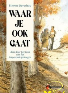 Waar je ook gaat 