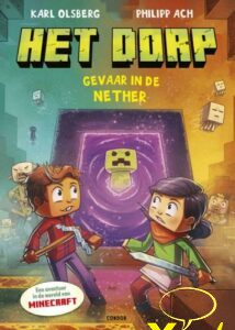Het Dorp 2 , gevaar in de Nether