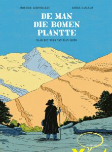 Man die bomen plantte , De 