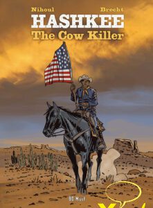 Hashkee , The Cow Killer
