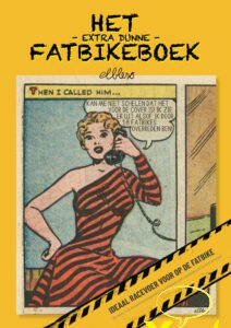 Extra dunne Fatbikeboek , Het 