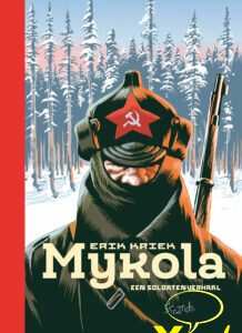 Mykola , Een soldatenverhaal